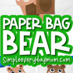 brown bear paper bag puppet craft image collage with the words paper bag bear