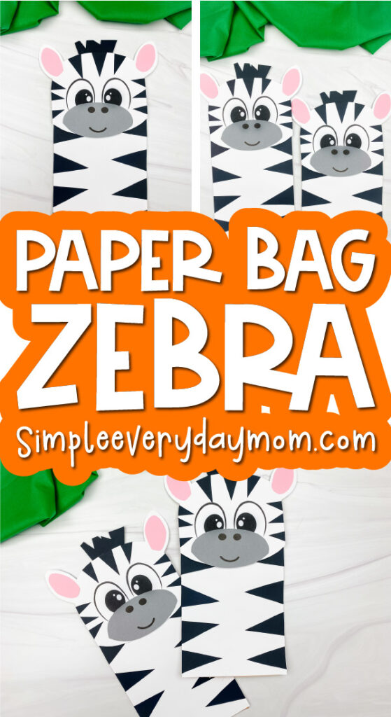 paper bag zebra craft image collage with the words paper bag zebra
