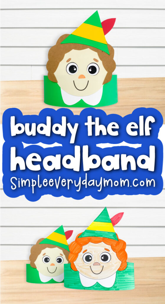 Buddy the Elf headband craft image collage with the words Buddy The Elf Headband