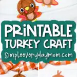 turkey craft image collage with the words printable turkey craft
