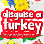 disguise a turkey craft image collage with the words disguise a turkey