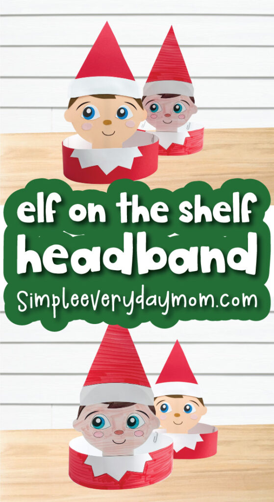 elf on the shelf headband craft image collage with the words elf on the shelf headband