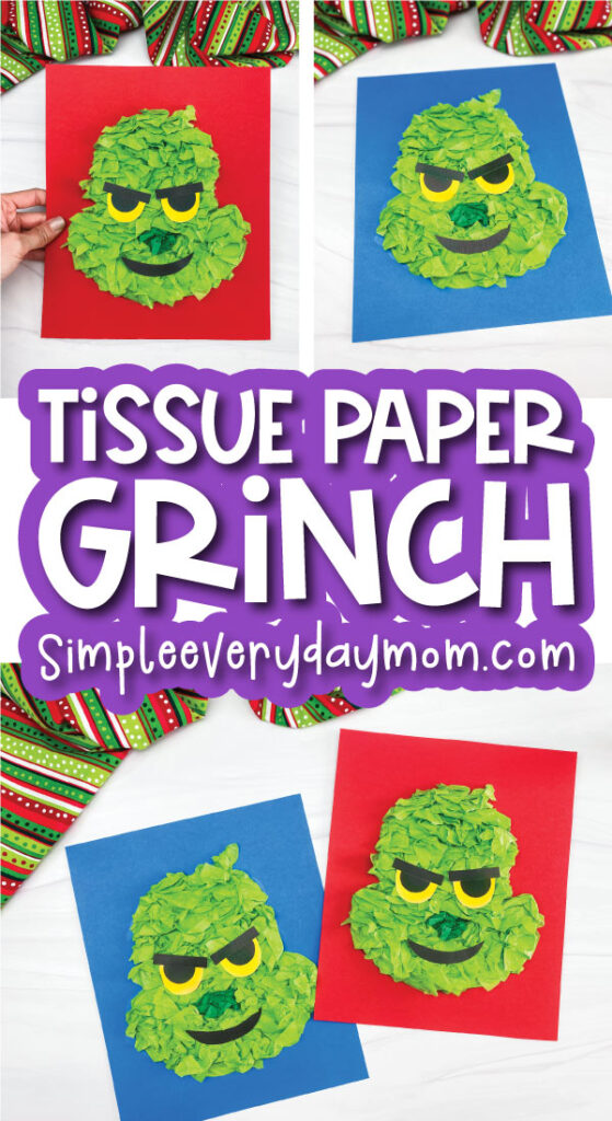 Grinch tissue paper craft image collage with the word tissue paper grinch