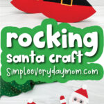 rocking Santa Claus craft image collage with the words rocking Santa craft