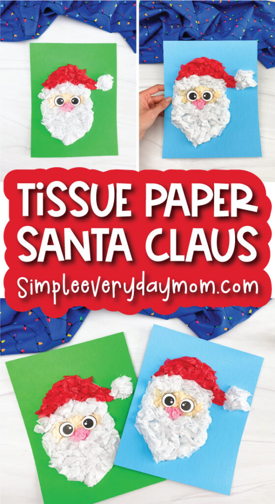 tissue paper santa craft image collage with the words tissue paper santa claus