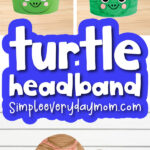 turtle headband craft image collage with the words turtle headband
