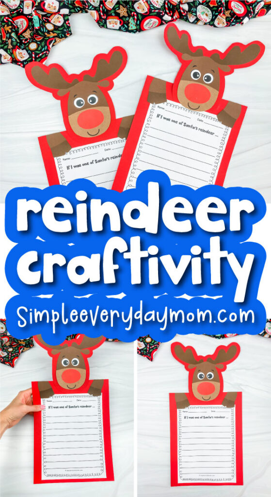 reindeer craftivity image collage with the words reindeer craftivity