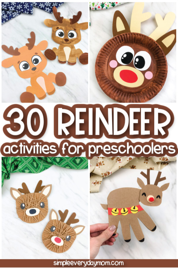 reindeer activities for kids image collage with the words 30 reindeer activities for preschoolers