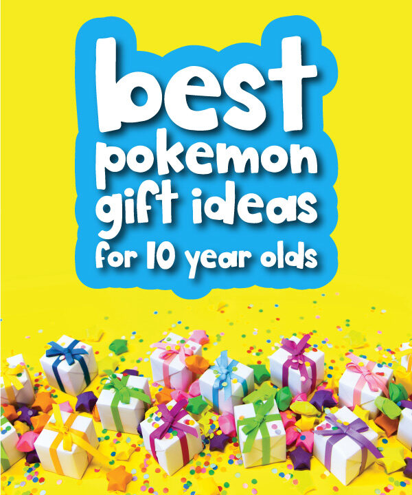 gift background with the words best Pokemon gift ideas for 10 year olds