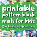 pattern block mats image collage with the words printable pattern block mats for kids
