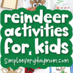 reindeer activities image collage with the words reindeer activities for kids