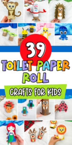 39 Easy Toilet Paper Roll Crafts For Kids [Free Templates]