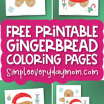 gingerbread coloring pages with the words free printable gingerbread coloring pages