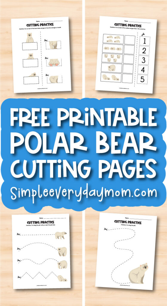 polar bear scissor practice worksheets image collage with the words free printable polar bear cutting pages