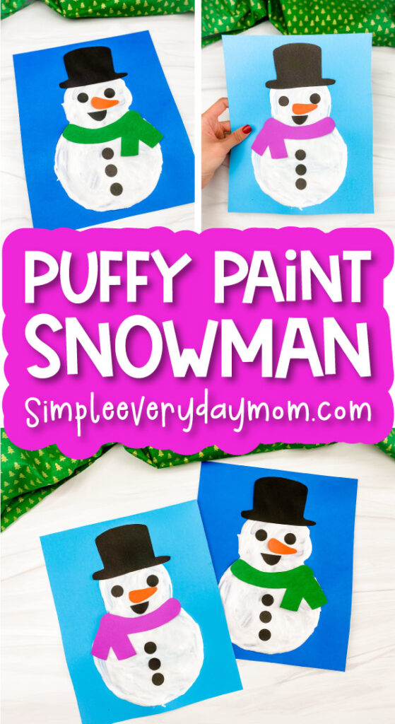 puffy paint snowman craft image collage with the words puffy paint snowman