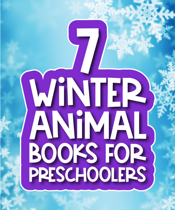 snowy background with the words 7 winter animal books for preschoolers