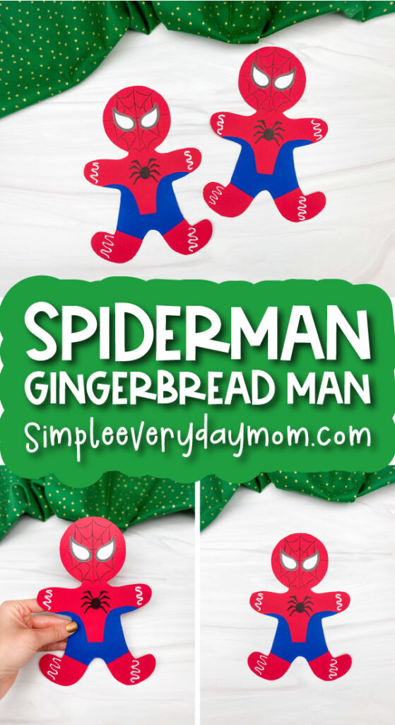 spiderman gingerbread man craft image collage with the words spiderman gingerbrad man