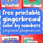 gingerbread color by number worksheets with the words free printable gingerbread color by numbers