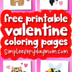 valentine coloring pages image collage with the words free printable Valentine coloring pages