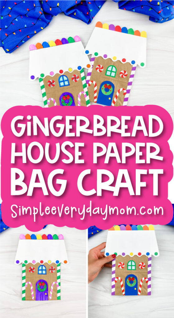 gingerbread house paper bag craft image collage with the words gingerbread house paper bag craft