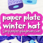 paper plate winter hat image collage with the words paper plate winter hat
