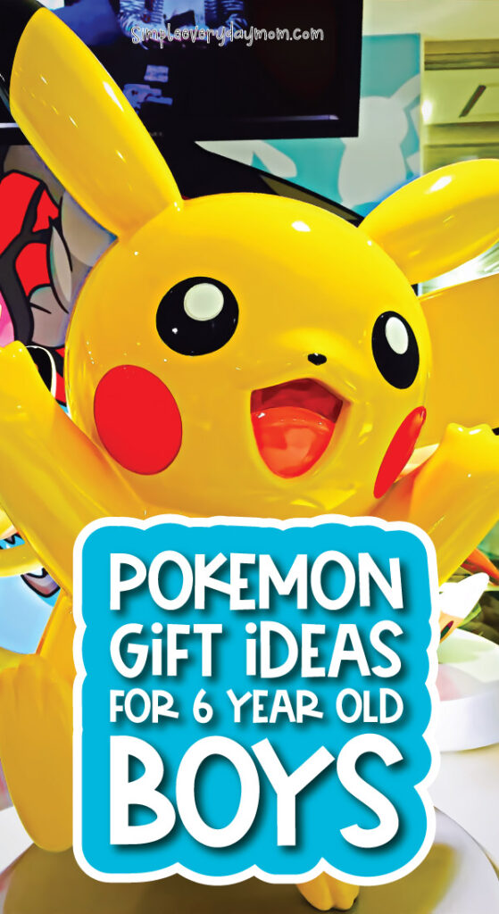 Pikachu background with the words Pokemon gift ideas for 6 year old boys