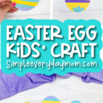 Easter egg craft image collage with the words Easter egg kids' craft