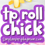 recycled chick craft image collage with the words tp roll chick