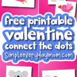 Valentine dot to dot image collage with the words free printable Valentine connect the dots