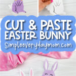 printable Easter bunny craft image collage with the words cut & paste Easter bunny