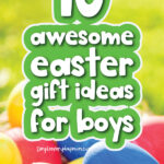 Easter egg background with the words 10 awesome Easter gift ideas for boys