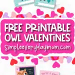 owl Valentine cards image collage with the words free printable owl valentines
