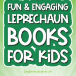 green background with the words 7 fun & engaging leprechaun books for kids