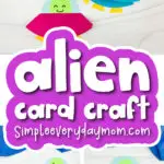 alien card craft image collage with the words alien card craft