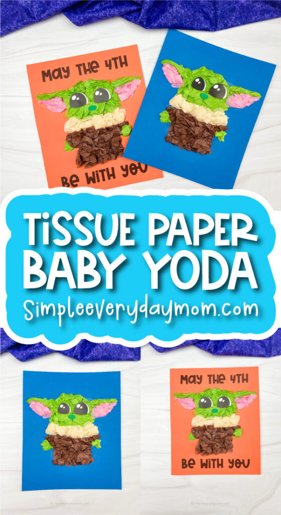 Baby Yoda tissue paper craft image collage with the words tissue paper Baby Yoda