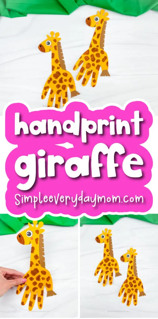 handprint giraffe craft image collage with the words handprint giraffe craft