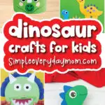 dinosaur craft image collage with the words dinosaur crafts for kids
