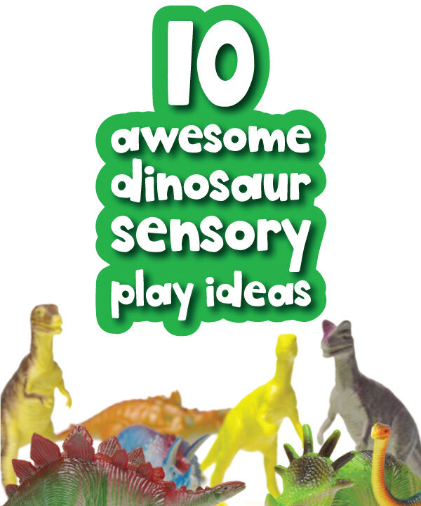 toy dinosaurs with the words 10 awesome dinosaur sensory play ideas