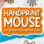 handprint mouse craft image collage with the words handprint mouse