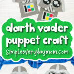 Darth Vader paper bag puppet craft image collage with the words Darth Vader puppet craft