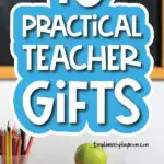 classroom background with the words 10 practical teacher gifts