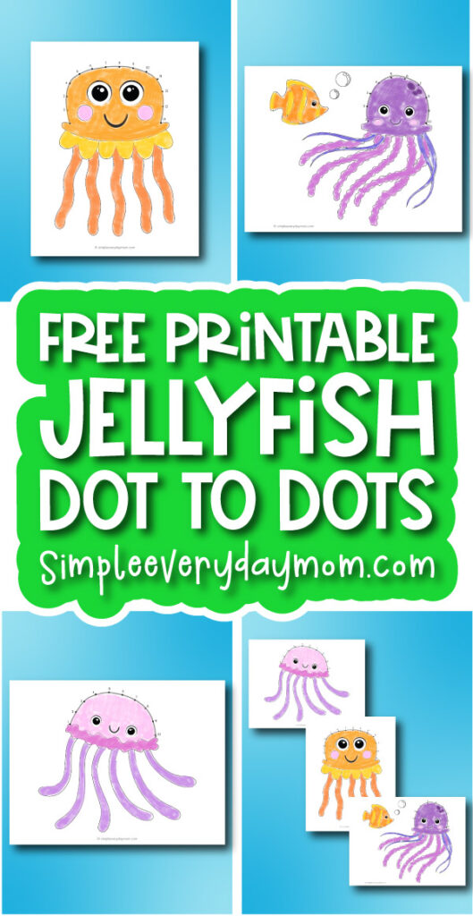 jellyfish connect the dot printables image collage with the words free printable jellyfish dot to dots