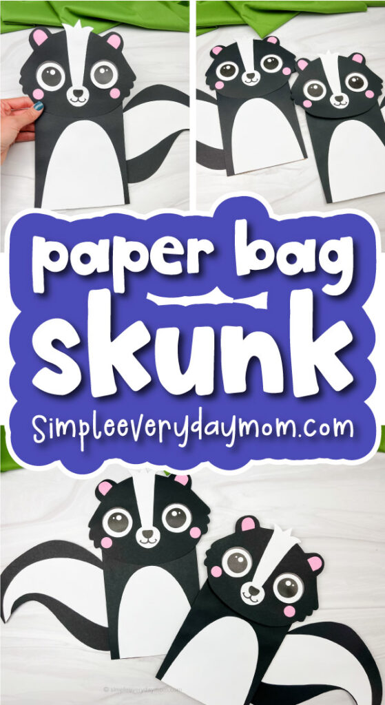 skunk puppet craft image collage with the words paper bag skunk