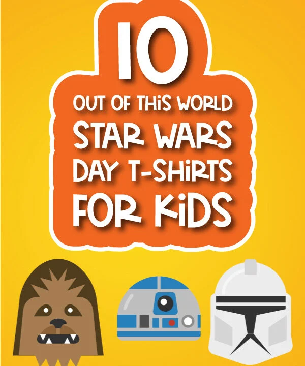 yellow orange background with the words 10 out of this world Star Wars day t-shirts for kids