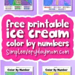 ice cream color by numbers image collage with the words free printable ice cream color by numbers