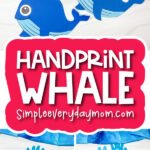 whale kids' craft image collage with the words handprint whale craft