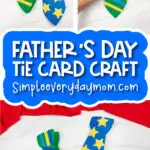 tie card craft image collage with the words Father's Day tie card craft