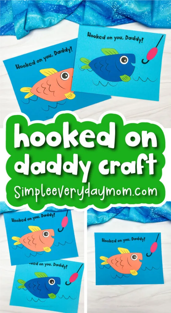 fish Father's Day craft image collage with the words hooked on daddy craft