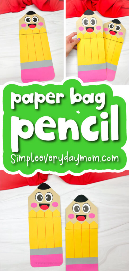 pencil puppet craft image collage with the words paper bag pencil
