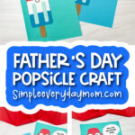 popsicle Father's Day craft image collage with the words Father's Day popsicle craft